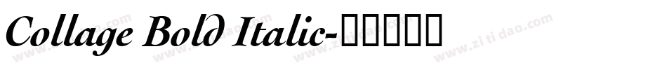 Collage Bold Italic字体转换